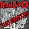 RouLitO - The Remixes - Single